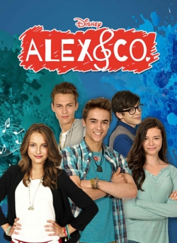 Watch Free Alex & Co. Movies Full HD Online