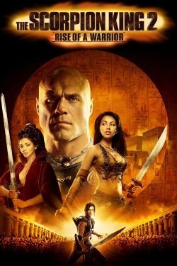 Watch Free The Scorpion King: Rise of a Warrior Movies Full HD Online