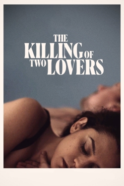 Watch Free The Killing of Two Lovers Movies Full HD Online