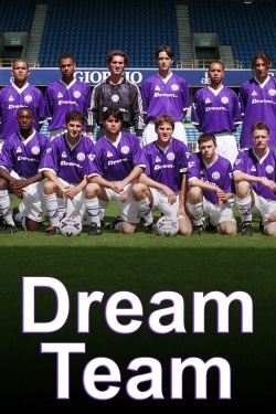 Watch Free Dream Team Movies Full HD Online