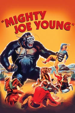 Watch Free Mighty Joe Young Movies Full HD Online