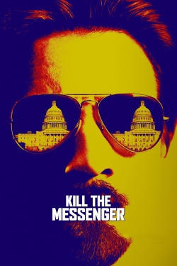 Watch Free Kill the Messenger Movies Full HD Online