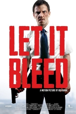 Watch Free Let It Bleed Movies Full HD Online