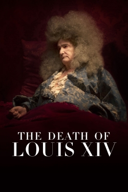 Watch Free The Death of Louis XIV Movies Full HD Online