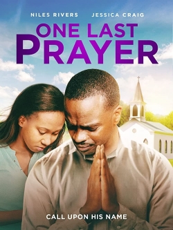 Watch Free One Last Prayer Movies Full HD Online