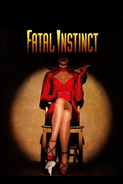 Watch Free Fatal Instinct Movies Full HD Online