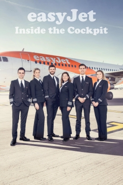 Watch Free easyJet: Inside the Cockpit Movies Full HD Online