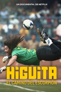 Watch Free Higuita: The Way of the Scorpion Movies Full HD Online