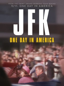 Watch Free JFK: One Day In America Movies Full HD Online