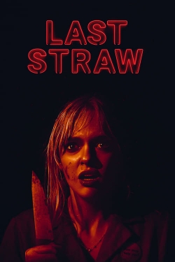 Watch Free Last Straw Movies Full HD Online