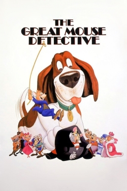 Watch Free The Great Mouse Detective Movies Full HD Online