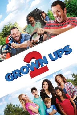 Watch Free Grown Ups 2 Movies Full HD Online