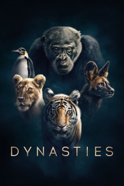 Watch Free Dynasties Movies Full HD Online