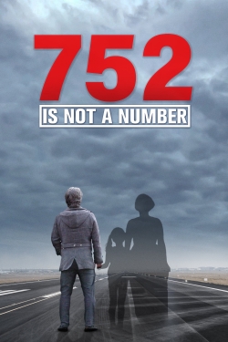 Watch Free 752 Is Not a Number Movies Full HD Online