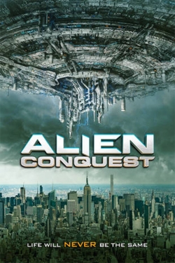 Watch Free Alien Conquest Movies Full HD Online