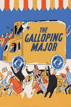 Watch Free The Galloping Major Movies Full HD Online