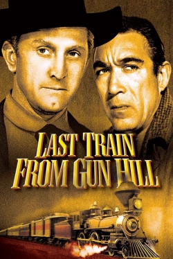 Watch Free Last Train from Gun Hill Movies Full HD Online