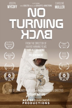 Watch Free No Turning Back Movies Full HD Online