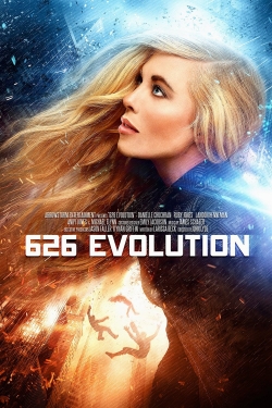 Watch Free 626 Evolution Movies Full HD Online