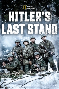 Watch Free Hitler's Last Stand Movies Full HD Online