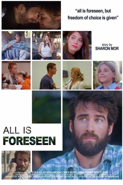 Watch Free All Is Foreseen Movies Full HD Online