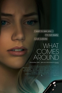 Watch Free What Comes Around Movies Full HD Online