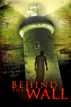 Watch Free Behind the Wall Movies Full HD Online