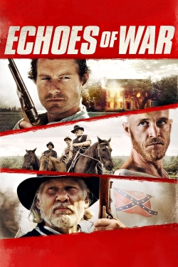 Watch Free Echoes of War Movies Full HD Online