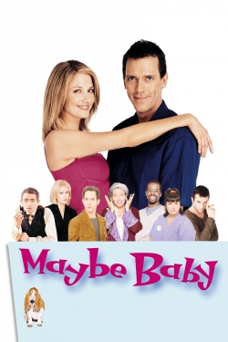 Watch Free Maybe Baby Movies Full HD Online