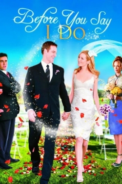 Watch Free Before You Say 'I Do' Movies Full HD Online