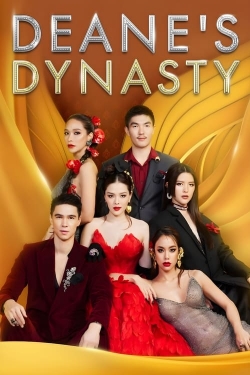 Watch Free Deane's Dynasty Movies Full HD Online