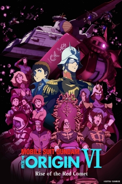 Watch Free Mobile Suit Gundam: The Origin VI – Rise of the Red Comet Movies Full HD Online