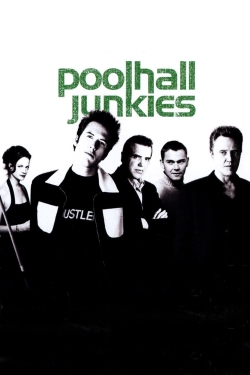 Watch Free Poolhall Junkies Movies Full HD Online