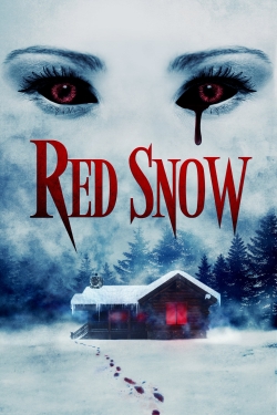 Watch Free Red Snow Movies Full HD Online