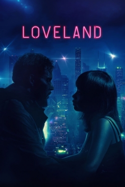 Watch Free Loveland Movies Full HD Online