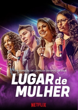 Watch Free Lugar de Mulher Movies Full HD Online