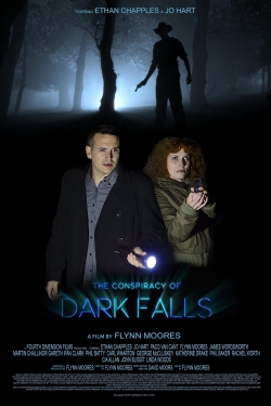 Watch Free The Conspiracy of Dark Falls Movies Full HD Online