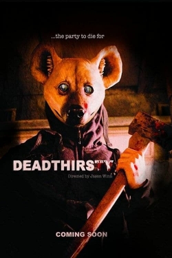 Watch Free DeadThirsty Movies Full HD Online