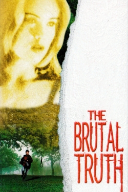 Watch Free The Brutal Truth Movies Full HD Online