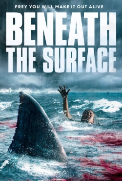 Watch Free Beneath the Surface Movies Full HD Online