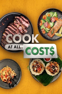 Watch Free Cook at all Costs Movies Full HD Online