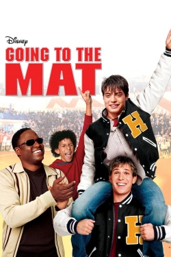 Watch Free Going to the Mat Movies Full HD Online