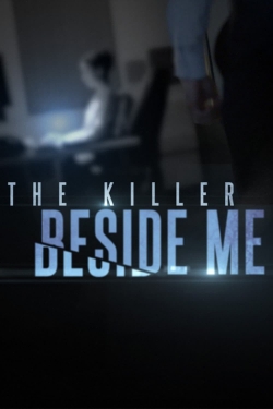 Watch Free The Killer Beside Me Movies Full HD Online