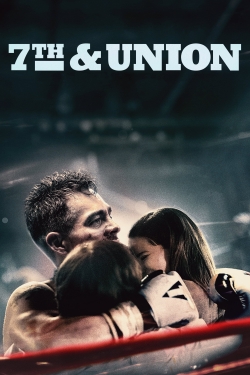 Watch Free 7th & Union Movies Full HD Online