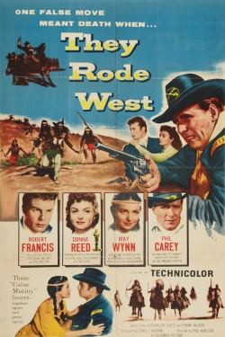 Watch Free They Rode West Movies Full HD Online