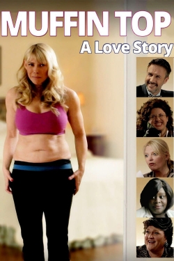 Watch Free Muffin Top: A Love Story Movies Full HD Online