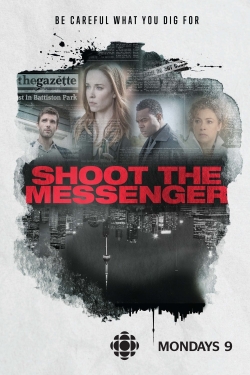 Watch Free Shoot the Messenger Movies Full HD Online