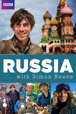 Watch Free Russia with Simon Reeve Movies Full HD Online