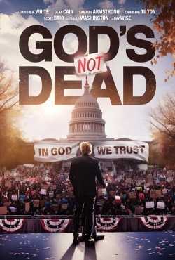 Watch Free God's Not Dead: In God We Trust Movies Full HD Online