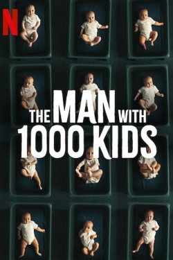 Watch Free The Man with 1000 Kids Movies Full HD Online